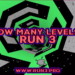 how many levels are in run 3
