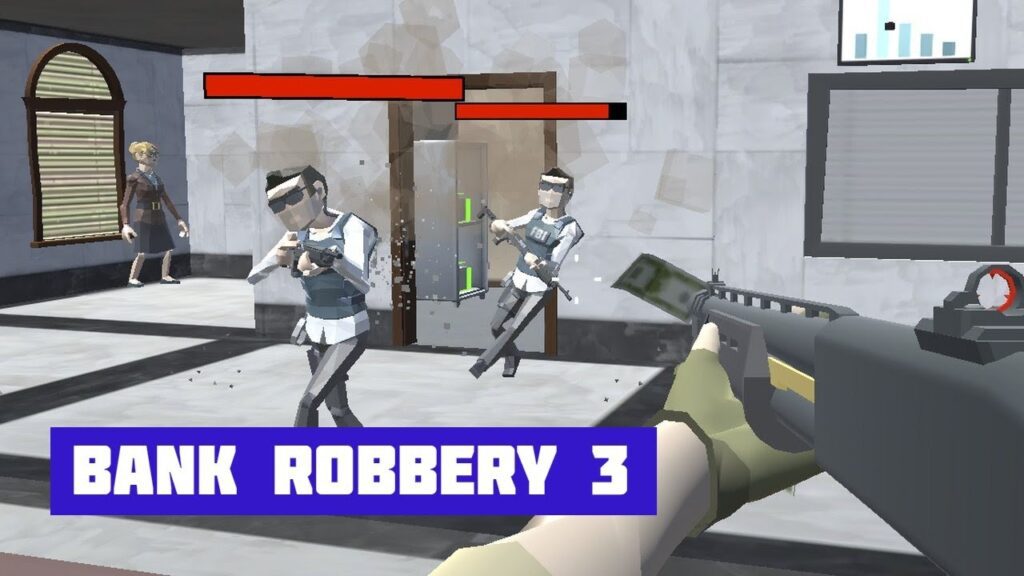 Bank Robbery 3